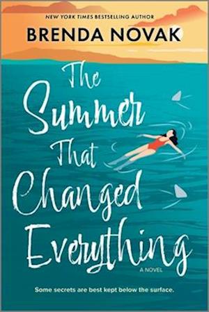 Cover for Brenda Novak · The Summer That Changed Everything (Bog) (2025)
