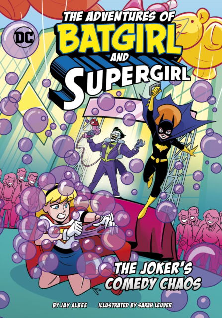 Cover for Jay Albee · The Joker’s Comedy Chaos - The Adventures of Batgirl and Supergirl (Paperback Book) (2025)