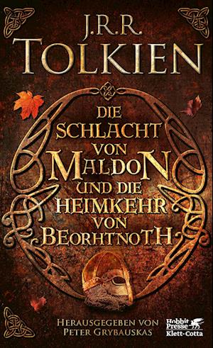 Cover for J. R. R. Tolkien · Die Schlacht von Maldon und Die Heimkehr von Beorhtnoth (Book) (2024)