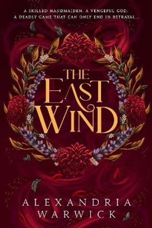 Cover for Alexandria Warwick · The East Wind - The Four Winds (Hardcover Book) (2026)