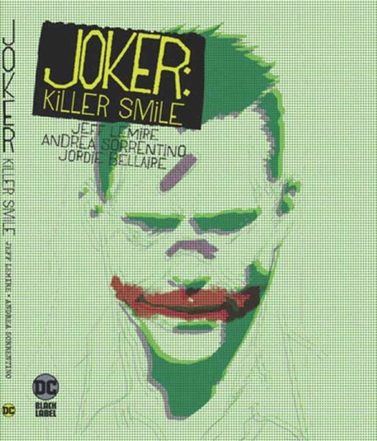 Cover for Jeff Lemire · Joker: Killer Smile (Taschenbuch) (2024)