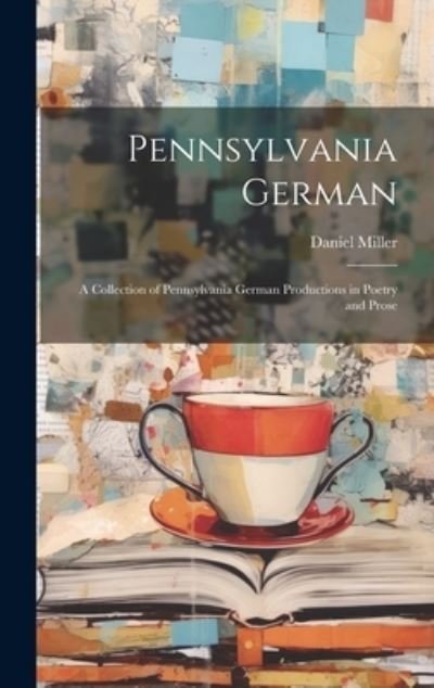 Cover for Daniel Miller · Pennsylvania German (Book) (2023)
