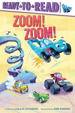 Cover for Lola M. Schaefer · Zoom! Zoom! (Book) (2024)
