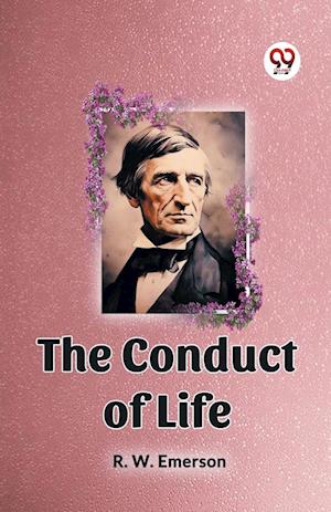 Cover for Emerson R W · THE CONDUCT OF LIFE (Edition2023) (Taschenbuch) (2023)