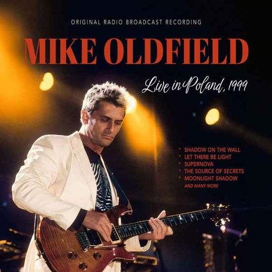 Cover for Mike Oldfield · Live in Poland 1999 (White Vinyl) (LP) (2025)