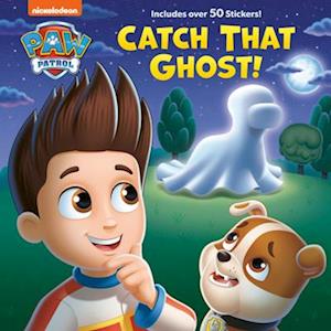 Cover for Paw Patrol · Catch That Ghost Paw Patrol (Book) (2024)