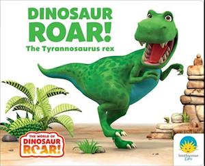 Cover for Peter Curtis · Dinosaur Roar! The Tyrannosaurus Rex (Book) (2025)