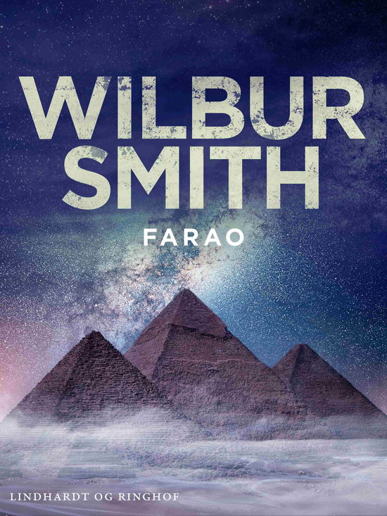 Cover for Wilbur Smith · Egypten-serien: Farao (Hæftet bog) [1. udgave] (2025)