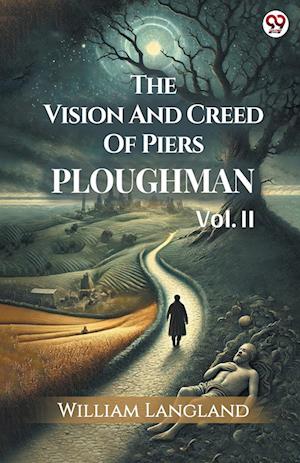 Cover for William Langland · The Vision And Creed Of Piers PloughmanVOL. III (Edition1) (Paperback Book) (2025)