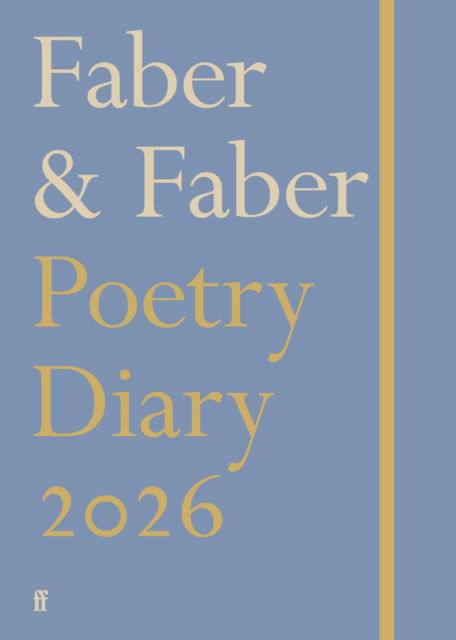 Cover for Various Poets · Faber Poetry Diary 2026 (Hardcover Book) [Main edition] (2025)