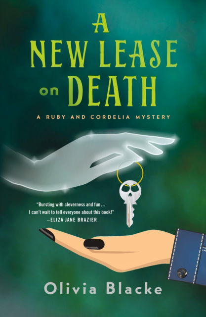 Cover for Olivia Blacke · A New Lease on Death: A Mystery - The Ruby and Cordelia Mysteries (Paperback Book) (2025)