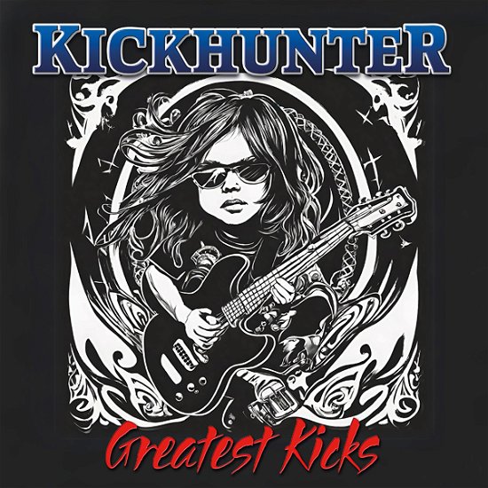 Cover for Kickhunter · Greatest Kicks (CD) (2024)