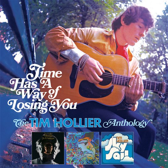Cover for Tim Hollier · Time Has A Way Of Losing You: The Tim Hollier Anthology (CD) (2024)