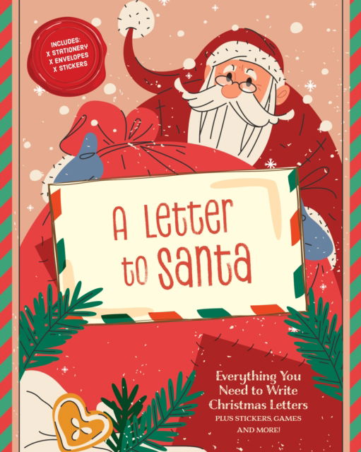 Cover for Editors of Chartwell Books · A Letter to Santa: Everything You Need to Write Christmas Letters, Plus Stickers, Games, and More (Paperback Bog) (2025)