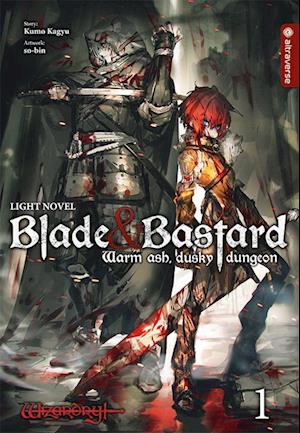 Cover for Kumo Kagyu · Blade &amp; Bastard Light Novel 01 (Book) (2024)