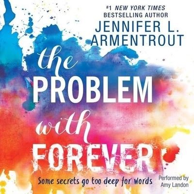 Cover for Jennifer L. Armentrout · The Problem with Forever (MP3-CD) (2016)