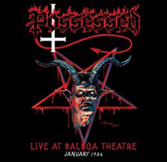 Possessed · Live at Balboa Theatre, January 1986 (CD) (2024)