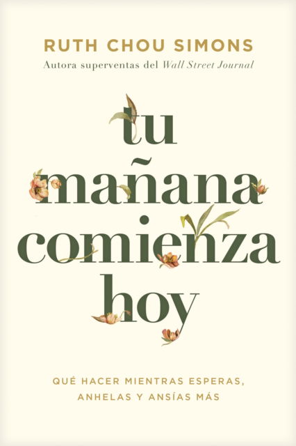 Cover for Ruth Chou Simons · Tu manana comienza hoy (Paperback Book) (2025)