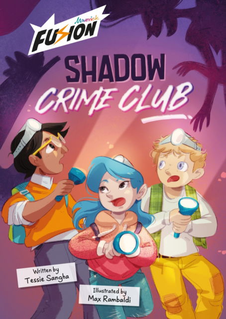 Cover for Tessie Sangha · Shadow Crime Club: (Fusion Reader) (Paperback Book) (2025)