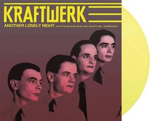 Cover for Kraftwerk · Another Lonely Night: Live Palalido Milan (Yellow) (LP) (2024)