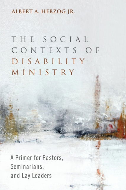 Cover for Albert A. Herzog · Social Contexts of Disability Ministry (N/A) (2017)