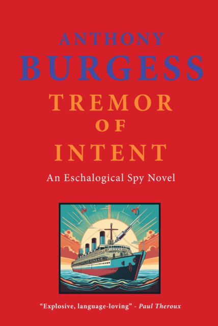 Cover for Anthony Burgess · Tremor of Intent (Paperback Book) (2025)