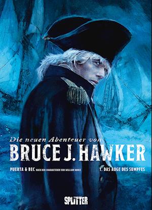 Cover for Christophe Bec · Die neuen Abenteuer von Bruce J. Hawker. Band 1 (Book) (2025)