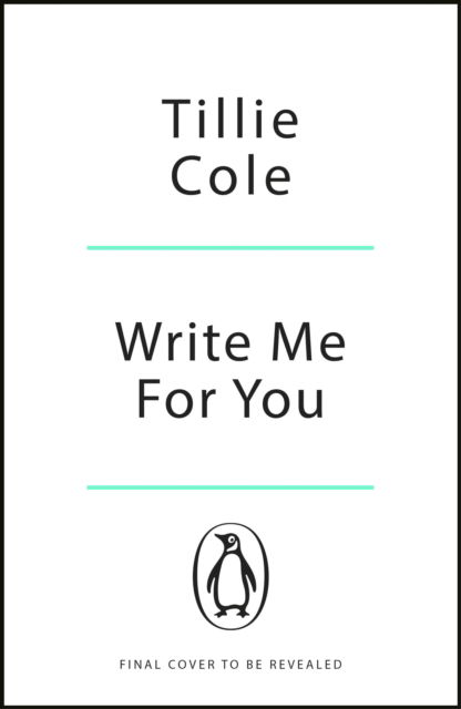 Cover for Tillie Cole · Write Me For You (Paperback Book) (2025)