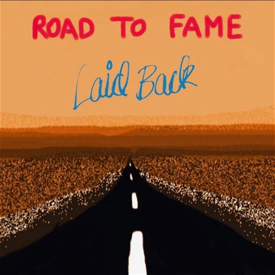 Road To Fame - Laid Back - Music - BROTHER MISTER PRODUCTIONS - 4251804144711 - December 8, 2023