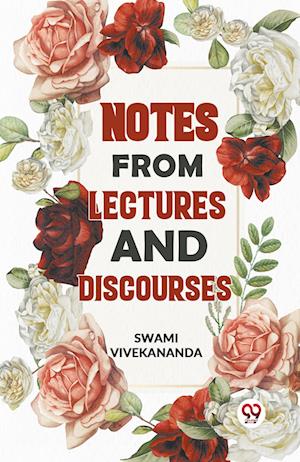 Cover for Swami Vivekananda · Notes from Lectures and Discourses (Paperback Bog) (2023)