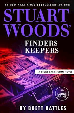 Cover for Brett Battles · Stuart Woods' Finders Keepers (Book) (2025)