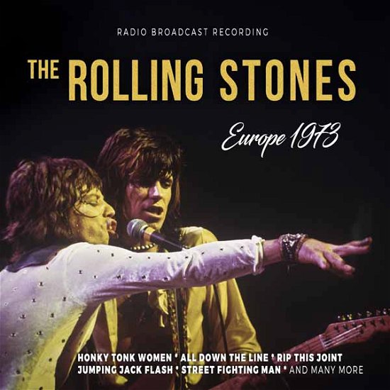 Cover for The Rolling Stones · Europe 1973/radio Broadcast (Ltd.digi) (CD) (2024)