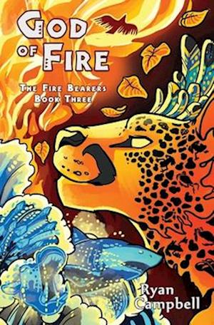 God of Fire - Ryan Campbell - Books - Sofawolf Press, Inc - 9781936689712 - April 1, 2021