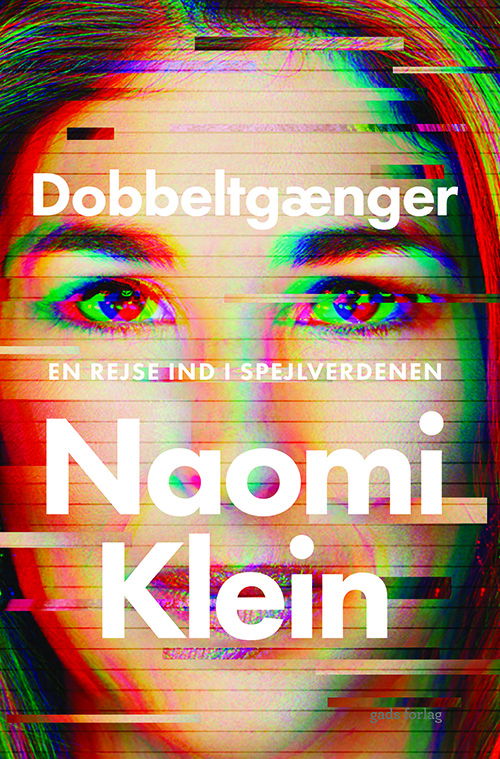 Cover for Naomi Klein · Dobbeltgænger (Bound Book) [1st edition] (2025)