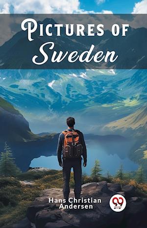 Cover for Hans Christian Andersen · Pictures of Sweden (Edition2024) (Taschenbuch) (2024)