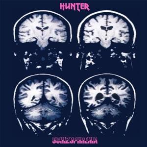 Cover for Hunter · Schizophrenia (7&quot;) (2021)