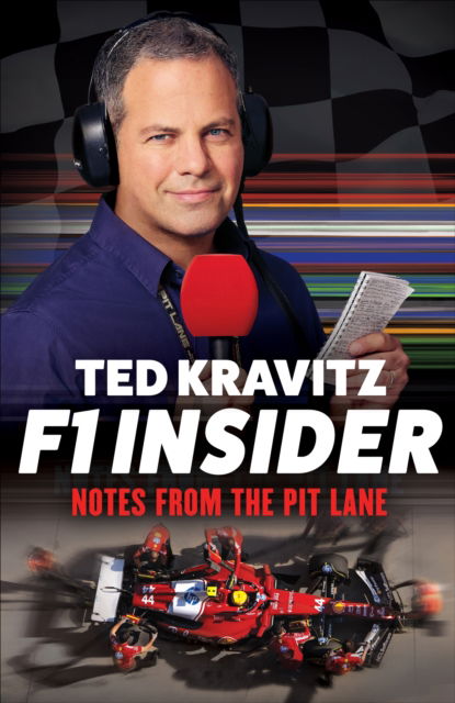 Cover for Ted Kravitz · F1 Insider: Notes from the Pit Lane (Paperback Book) (2025)