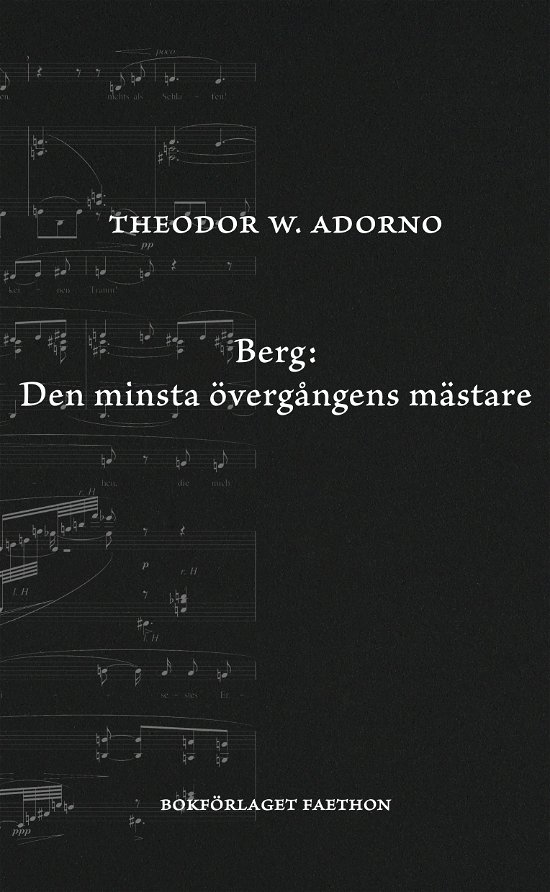 Cover for Theodor W. Adorno · Berg. Den minsta övergångens mästare (Bog) (2024)