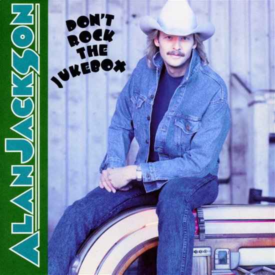 Cover for Alan Jackson · Don't Rock the Jukebox (LP) (2024)