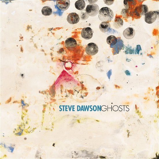 Cover for Steve Dawson · Ghosts (LP) (2024)