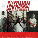 Cover for Diaframma · Da Siberia Al Prossimo Weekend - 180 Gr Clear Vinyl Ltd.ed. (LP) (2016)