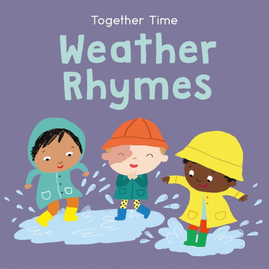 Cover for Child's Play · Weather Rhymes - Together Time (Board book) (2025)