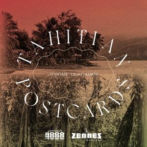 Cover for Jerome Descamps · Tahiatian Postcards (CD) (2025)