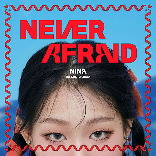 Cover for Nina · Never Afraid (CD/Merch) [Photobook edition] (2025)