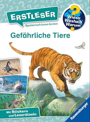 Cover for Karin Müller · Wieso? Weshalb? Warum? Erstleser, Band 16 - Gefährliche Tiere (Book) (2025)