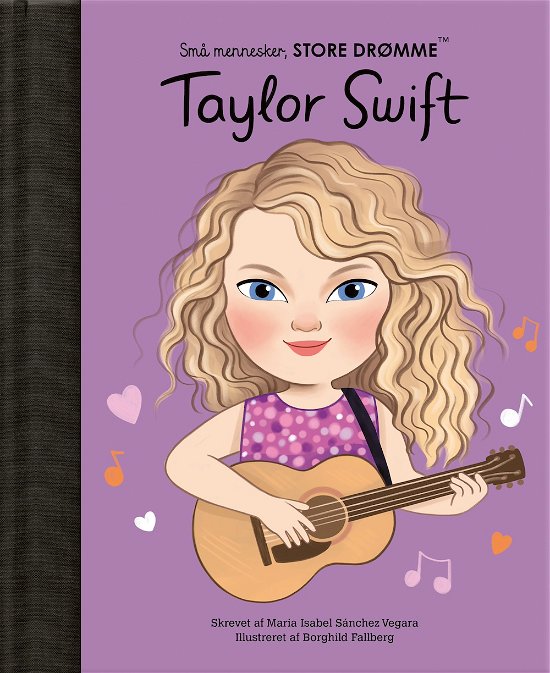 Cover for Maria Isabel Sanchez Vegara · Små mennesker, store drømme: Taylor Swift (Hardcover Book) [1er édition] (2024)