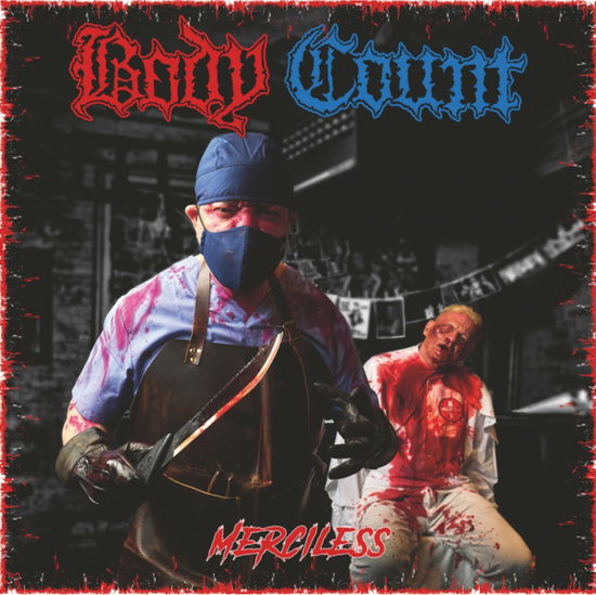 Merciless (Ltd. Cold-Blooded Blue Lp) (Transparent Cobalt Vinyl) (LP) by Body Count - Body Count - Muzyka - Sony Music - 0198028474719 - 22 listopada 2024