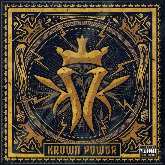 Krown Power - Kottonmouth Kings - Music - CLEOPATRA - 0889466110719 - August 25, 2023