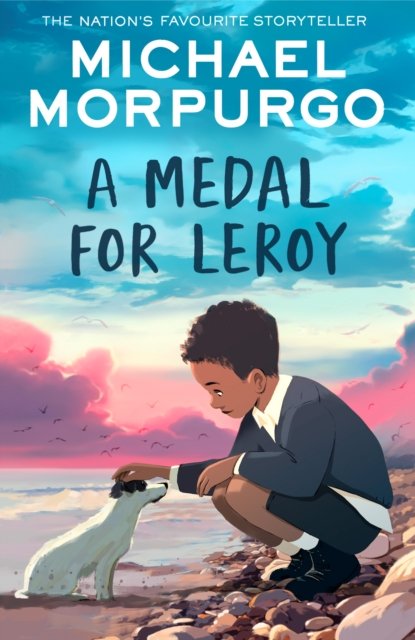 Cover for Michael Morpurgo · A Medal for Leroy (Paperback Bog) (2025)