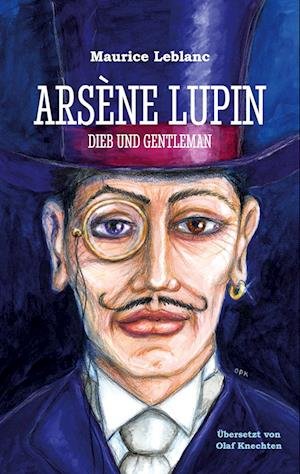 Cover for Maurice Leblanc · Arsène Lupin (Book) (2023)